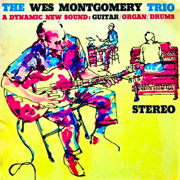 Wes Montgomery - A Dynamic New Sound (Remastered) (1959/2020) [FLAC 24bit/96kHz]