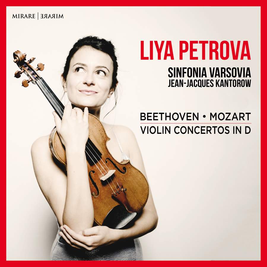 Liya Petrova, Sinfonia Varsovia & Jean Jacques Kantorow – Mozart – Beethoven (2021) [FLAC 24bit/96kHz]