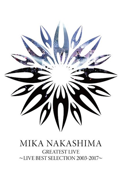 中島美嘉 (Mika Nakashima) – MIKA NAKASHIMA GREATEST LIVE ~LIVE BEST SELECTION 2003~2017 [MPEG2 / Blu-Ray] [2020.12.23]