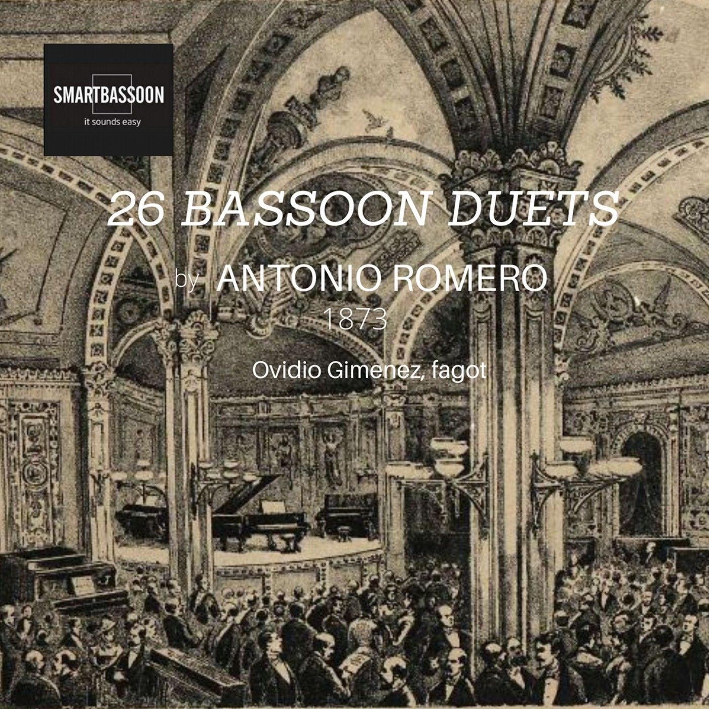 Ovidio Gimenez – 26 Bassoon Duets by Antonio Romero 1873 (2021) [FLAC 24bit/44,1kHz]