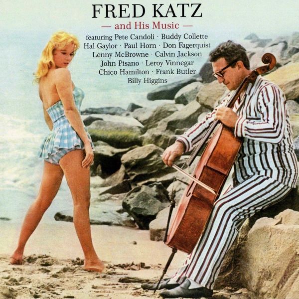 Fred Katz – Fred Katz And His Music (2020) [FLAC 24bit/44,1kHz]