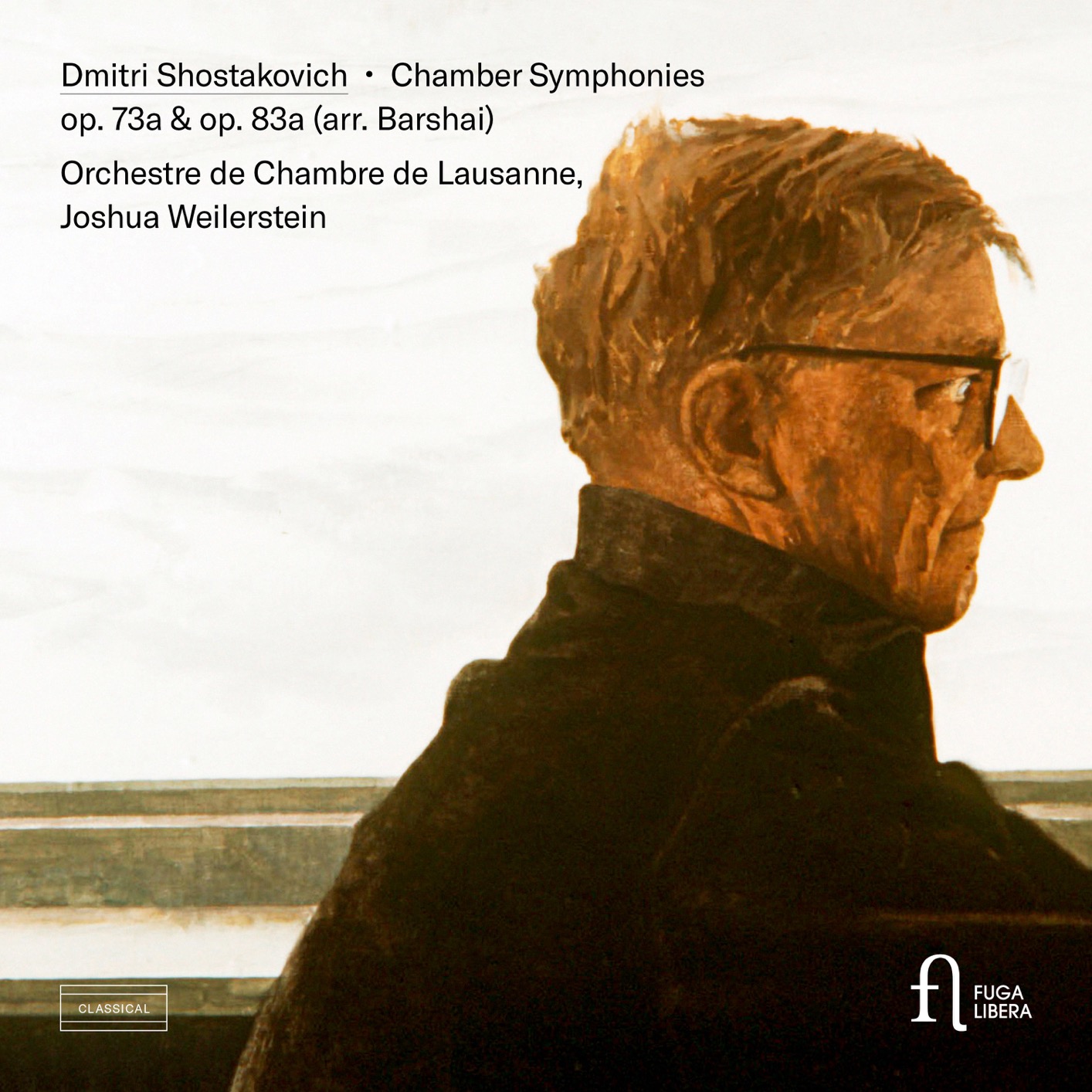 Joshua Weilerstein - Shostakovich - Chamber Symphony Op. 73a & Op. 83a (2021) [FLAC 24bit/96kHz]