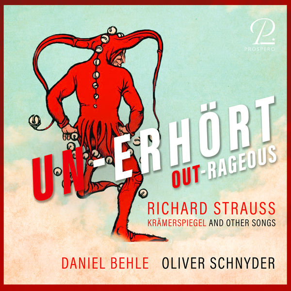 Daniel Behle - Unerhort - Outrageous. Kramerspiegel And Other Songs (2021) [FLAC 24bit/96kHz]