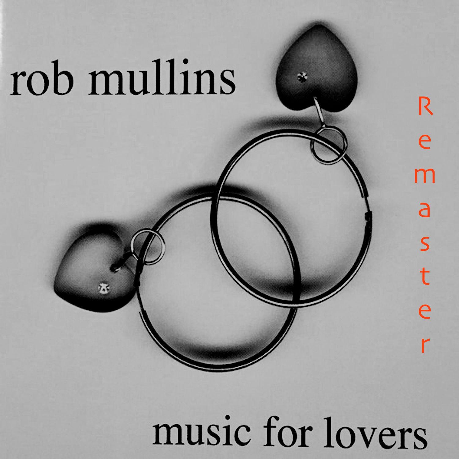 Rob Mullins – Music for Lovers (Remaster) (2021) [FLAC 24bit/44,1kHz]