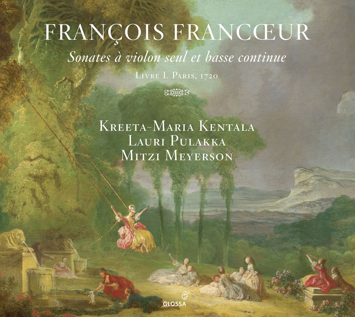 Kreeta-Maria Kentala - Francœur: 10 Sonatas for Violin & Continuo, Book 1 (2018) [FLAC 24bit/96kHz]