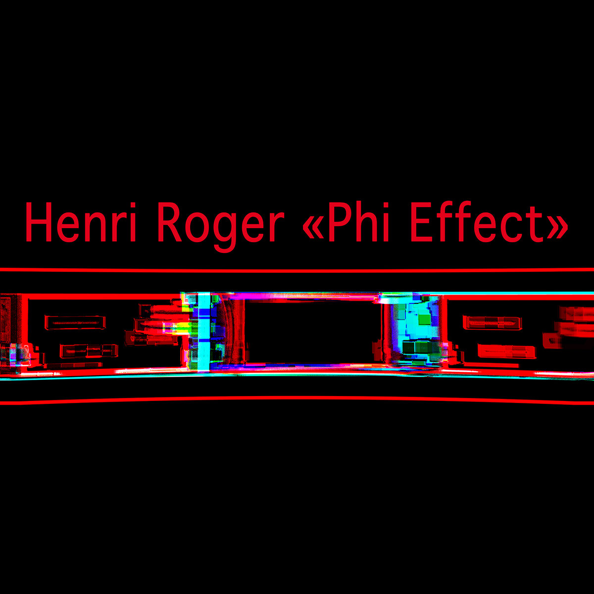 Henri Roger - Phi Effect (2021) [FLAC 24bit/48kHz]