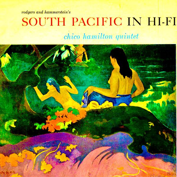 Chico Hamilton Quintet – South Pacific In Hi-Fi (1959/2020) [FLAC 24bit/96kHz]