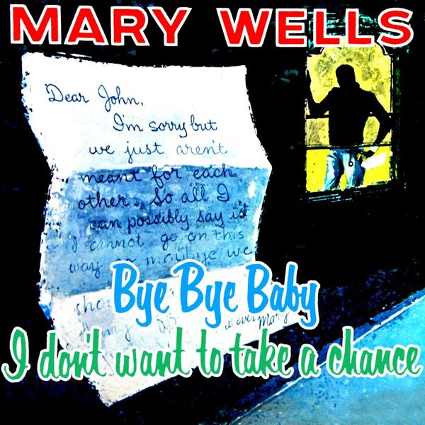 Mary Wells - Bye Bye Baby I Don’t Want to Take a Chance (1961/2020) [FLAC 24bit/96kHz]