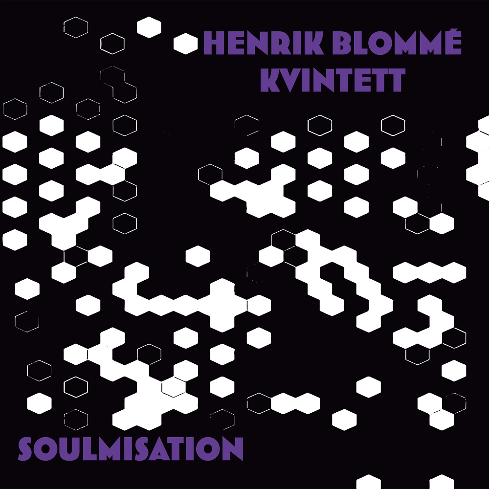 Henrik Blomme Kvintett – Soulmisation (2021) [FLAC 24bit/44,1kHz]