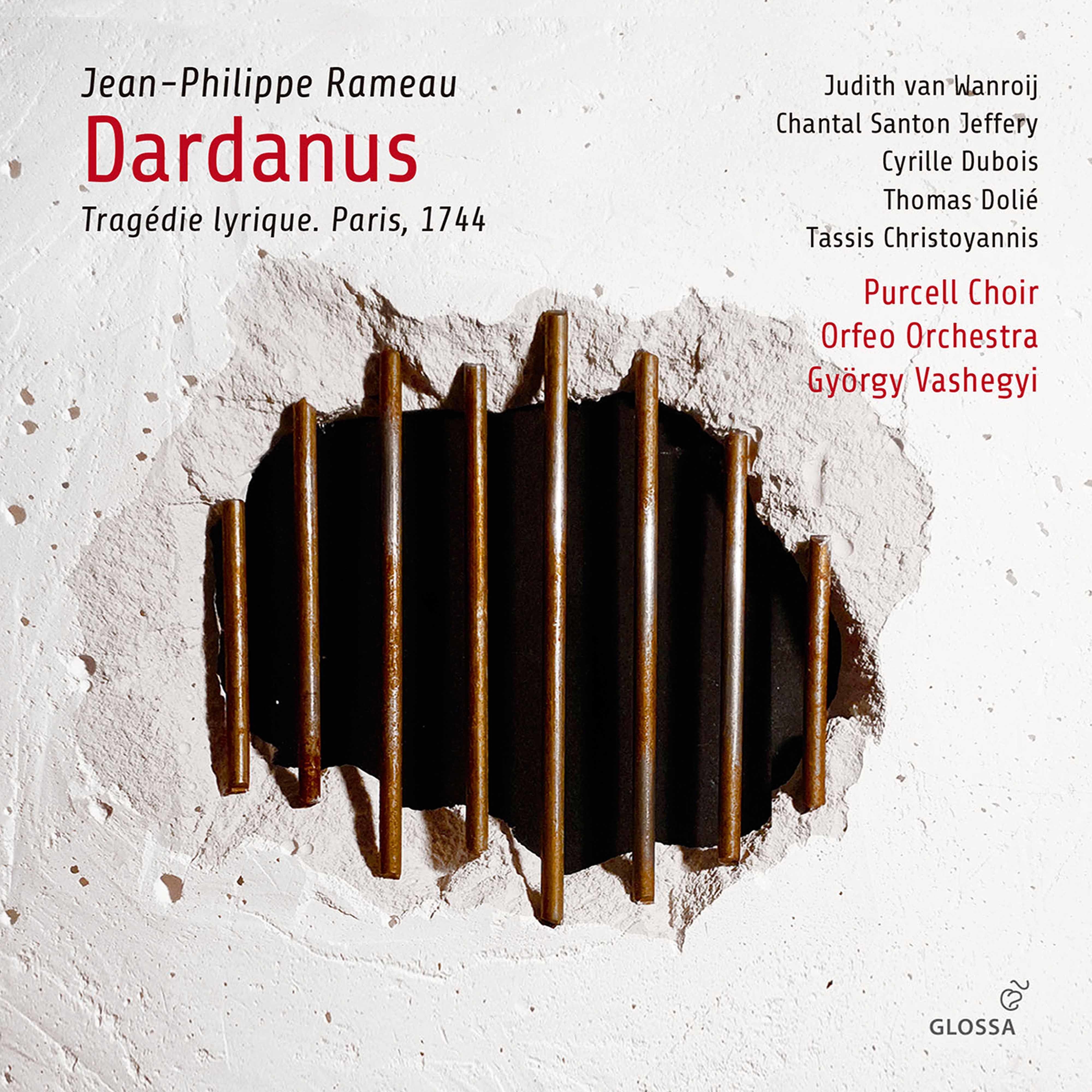Gyorgy Vashegyi, Orfeo Orchestra - Rameau: Dardanus, RCT 35 (Revised 1744 Version) (2021) [FLAC 24bit/48kHz]