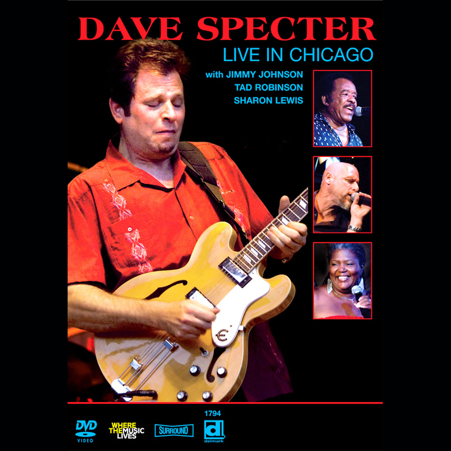 Dave Specter With Jimmy Johnson, Tad Robinson, Sharon Lewis – Live in Chicago (2008) [FLAC 24bit/48kHz]