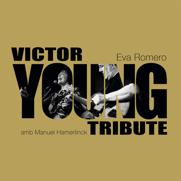 Eva Romero – Tribute to Victor Young (2021) [FLAC 24bit/44,1kHz]