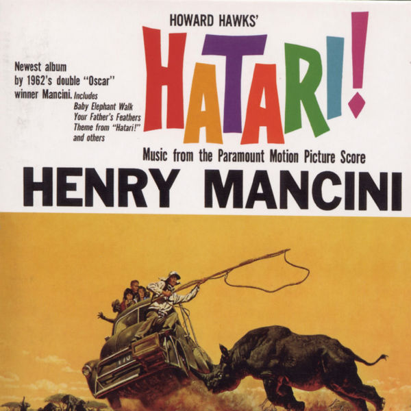 Henry Mancini - Hatari! (bande originale du film d’Howard Hawks) (1962/2003) [FLAC 24bit/96kHz]