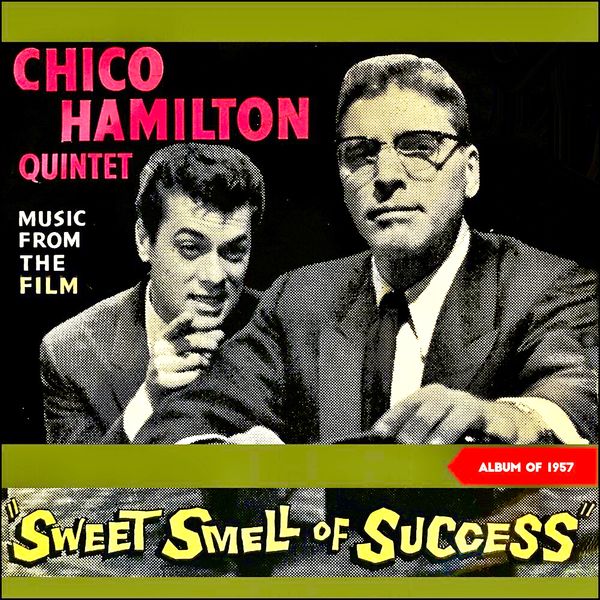 Chico Hamilton Quintet – The Sweet Smell Of Success (1957/2020) [FLAC 24bit/96kHz]