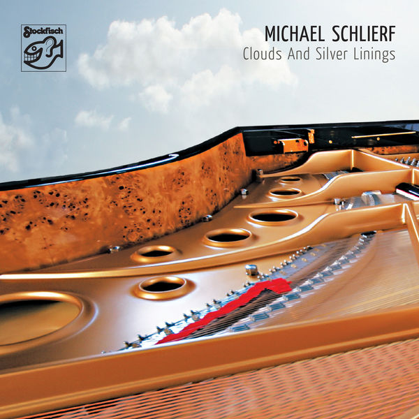 Michael Schlierf – Clouds and Silver Linings (2010/2021) [FLAC 24bit/44,1kHz]
