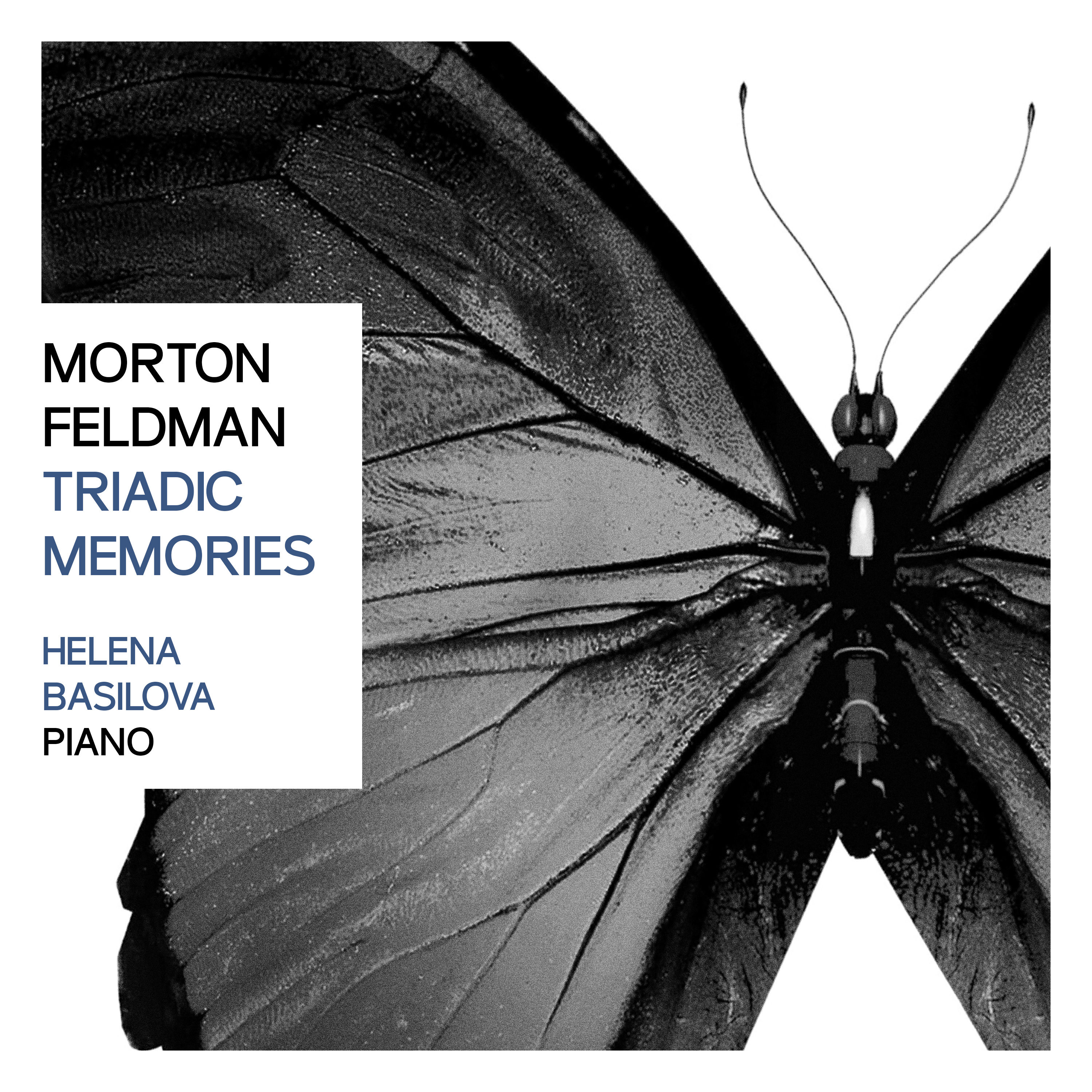 Helena Basilova - Morton Feldman: Triadic Memories (2020) [FLAC 24bit/44,1kHz]