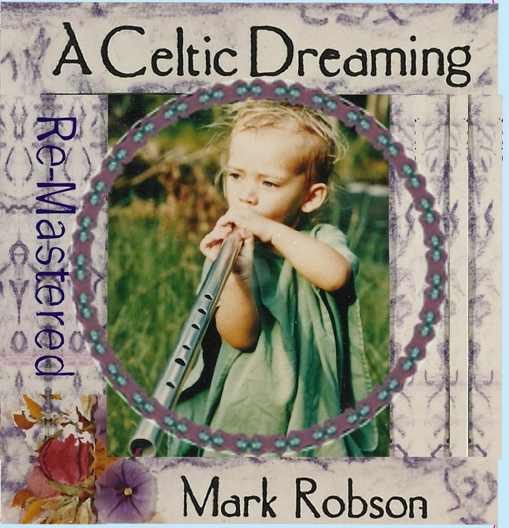 Mark Robson – A Celtic Dreaming (1995/2021) [FLAC 24bit/44,1kHz]