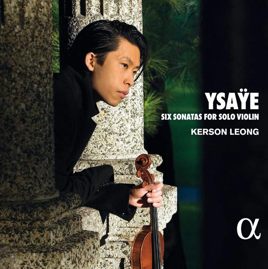 Kerson Leong - Ysaye: Six Sonatas for Solo Violin (2021) [FLAC 24bit/96kHz]