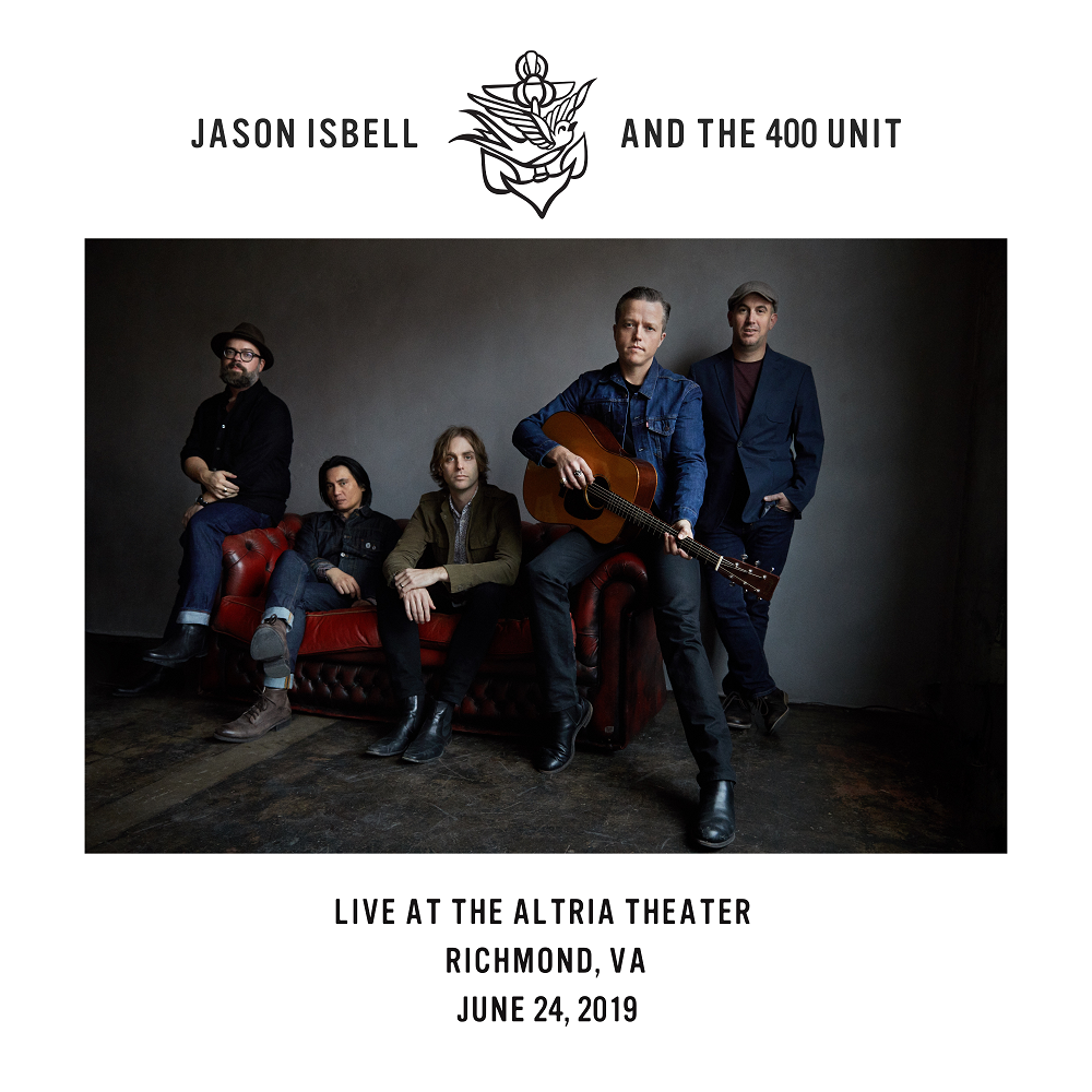 Jason Isbell And The 400 Unit – Live at the Altria Theater – Richmond – VA – 6-24-19 (2021) [FLAC 24bit/48kHz]