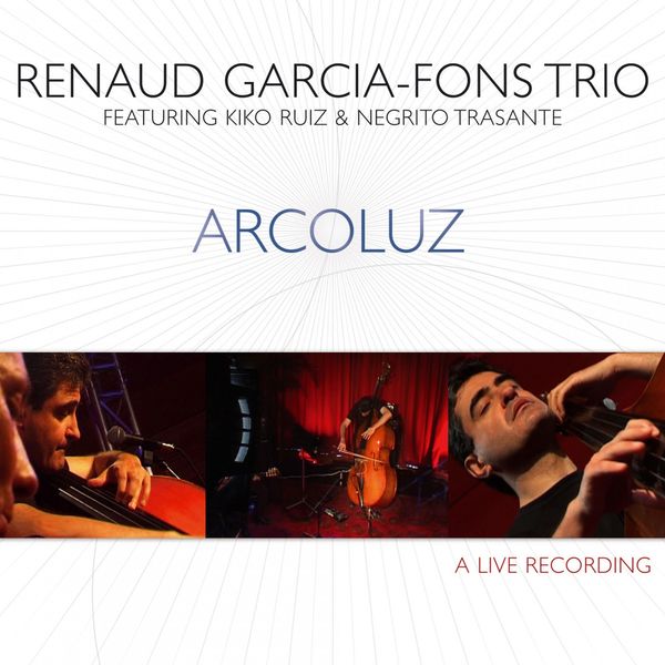 Renaud Garcia-Fons - Arcoluz (2005/2021) [FLAC 24bit/48kHz]