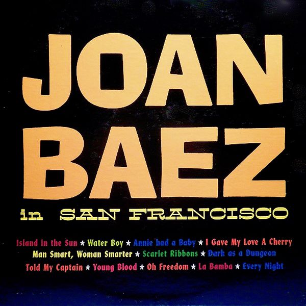 Joan Baez - Joan Baez In San Francisco, 1958 (Her Earliest Recordings) (1958/2020) [FLAC 24bit/44,1kHz]
