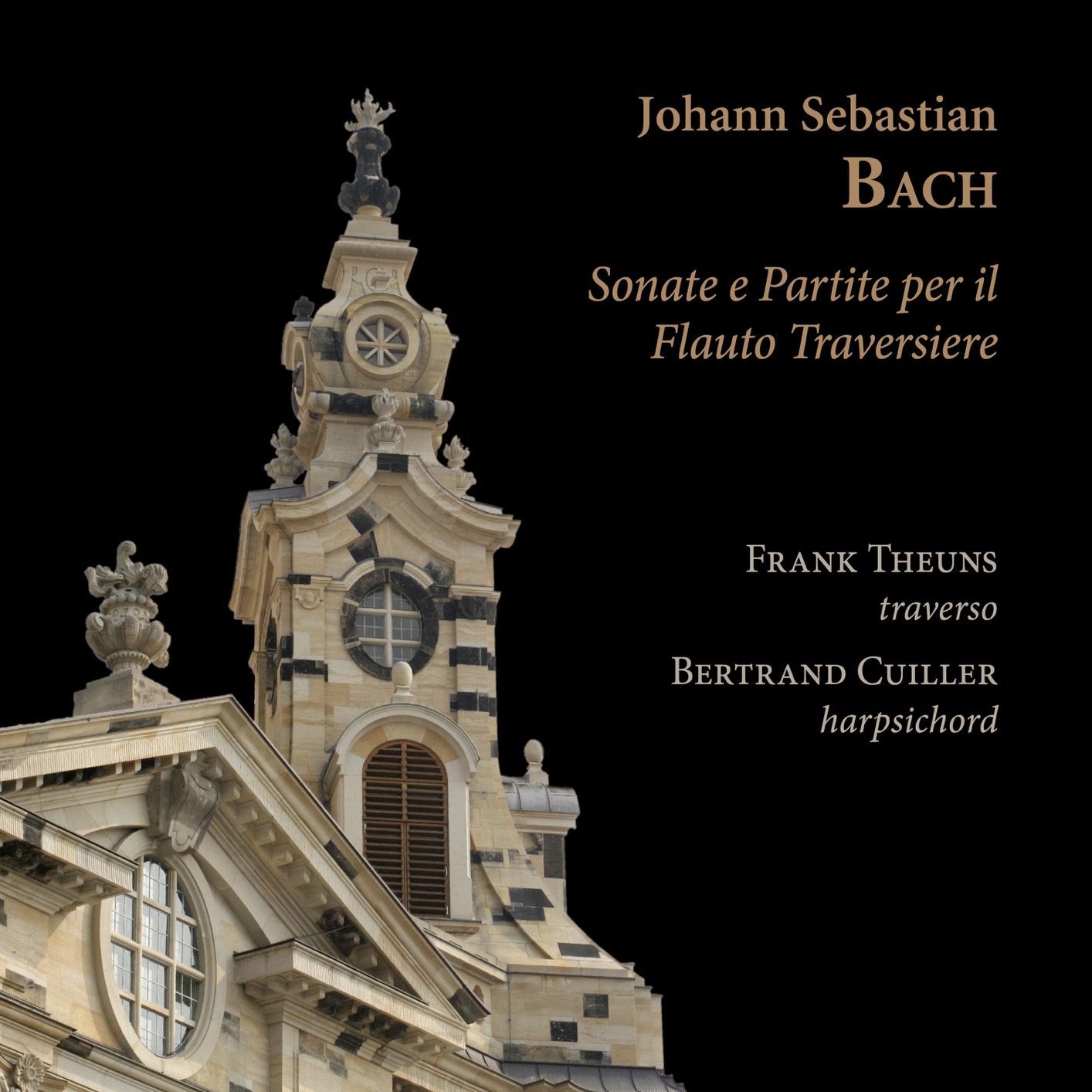 Frank Theuns & Bertrand Cuiller - Johann Sebastian Bach - Sonate e partite per il flauto traversiere (2021) [FLAC 24bit/96kHz]
