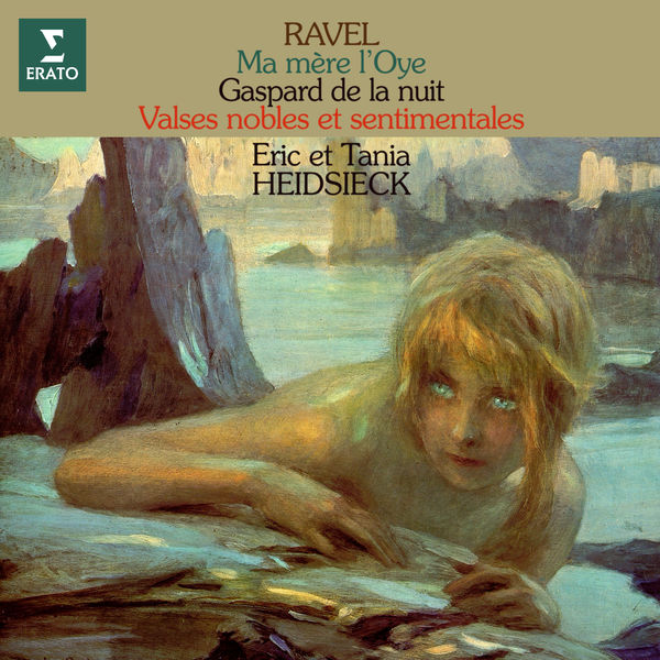 Eric Heidsieck & Tania Heidsieck - Ravel: Ma mere l’Oye, Gaspard de la nuit & Valses nobles et sentimentales (2021) [FLAC 24bit/192kHz]