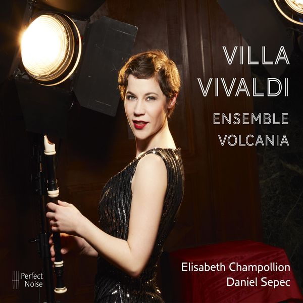 Daniel Sepec, Elisabeth Champollion, Ensemble Volcania – Villa Vivaldi (2021) [FLAC 24bit/48kHz]