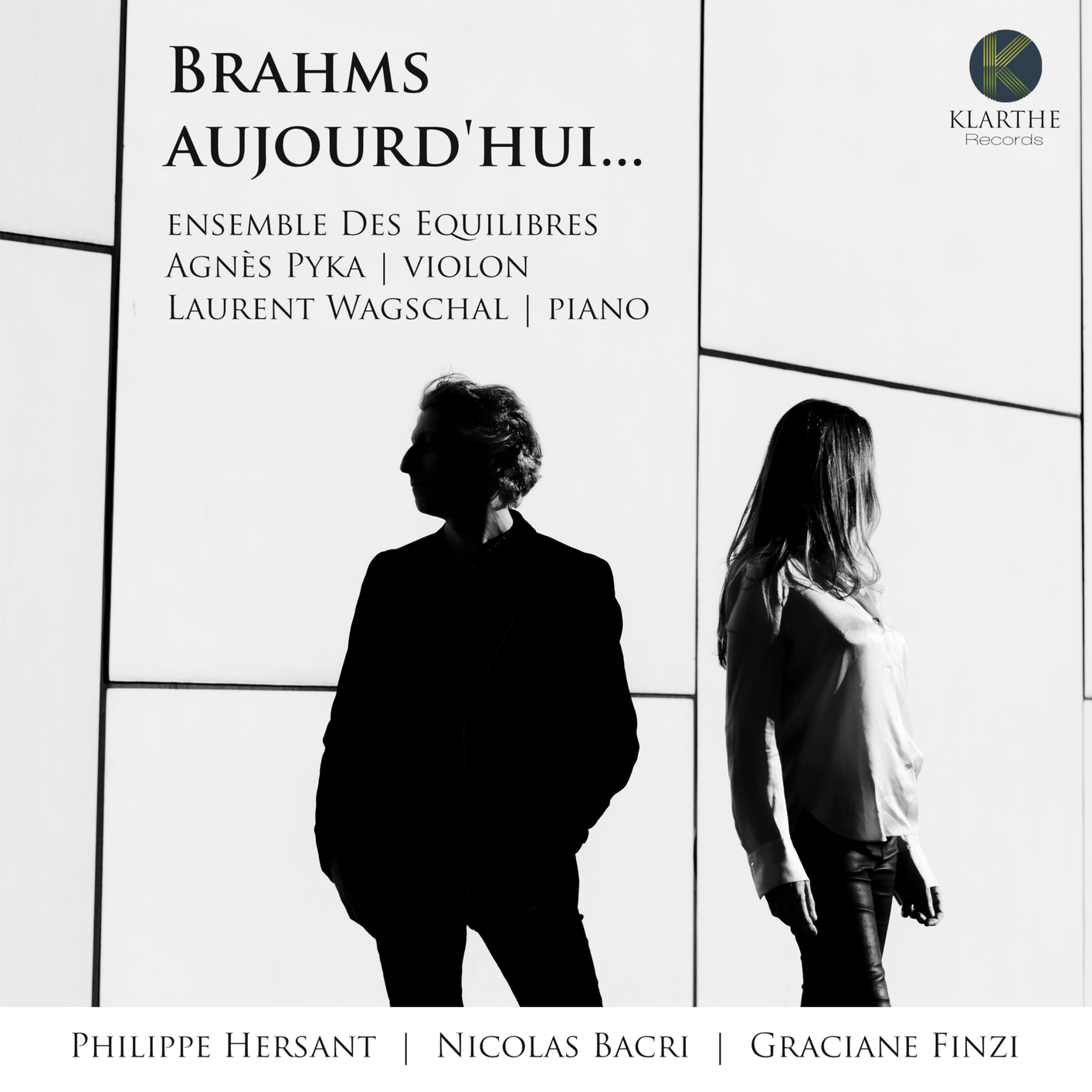 Ensemble des Equilibres – Brahms aujourd’hui… (2021) [FLAC 24bit/88,2kHz]