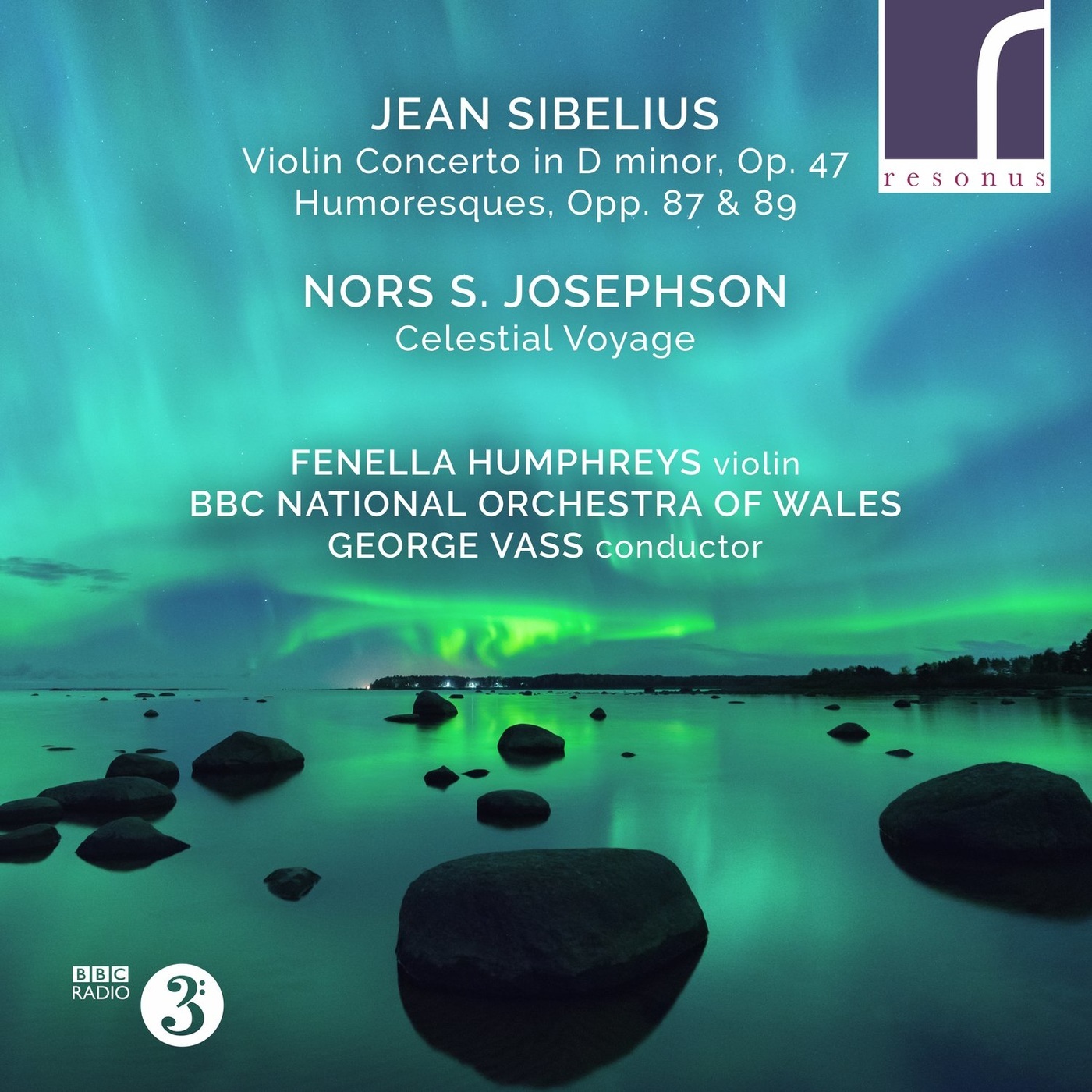 Fenella Humphreys, George Vass & The BBC National Orchestra of Wales - Sibelius: Violin Concerto & Humoresques (2021) [FLAC 24bit/96kHz]