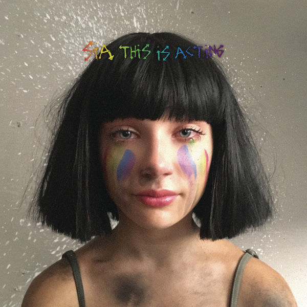 Sia - This Is Acting (Deluxe Version) (2016) [FLAC 24bit/96kHz]