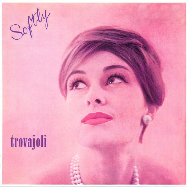 Armando Trovajoli – Softly (1958/2020) [FLAC 24bit/44,1kHz]