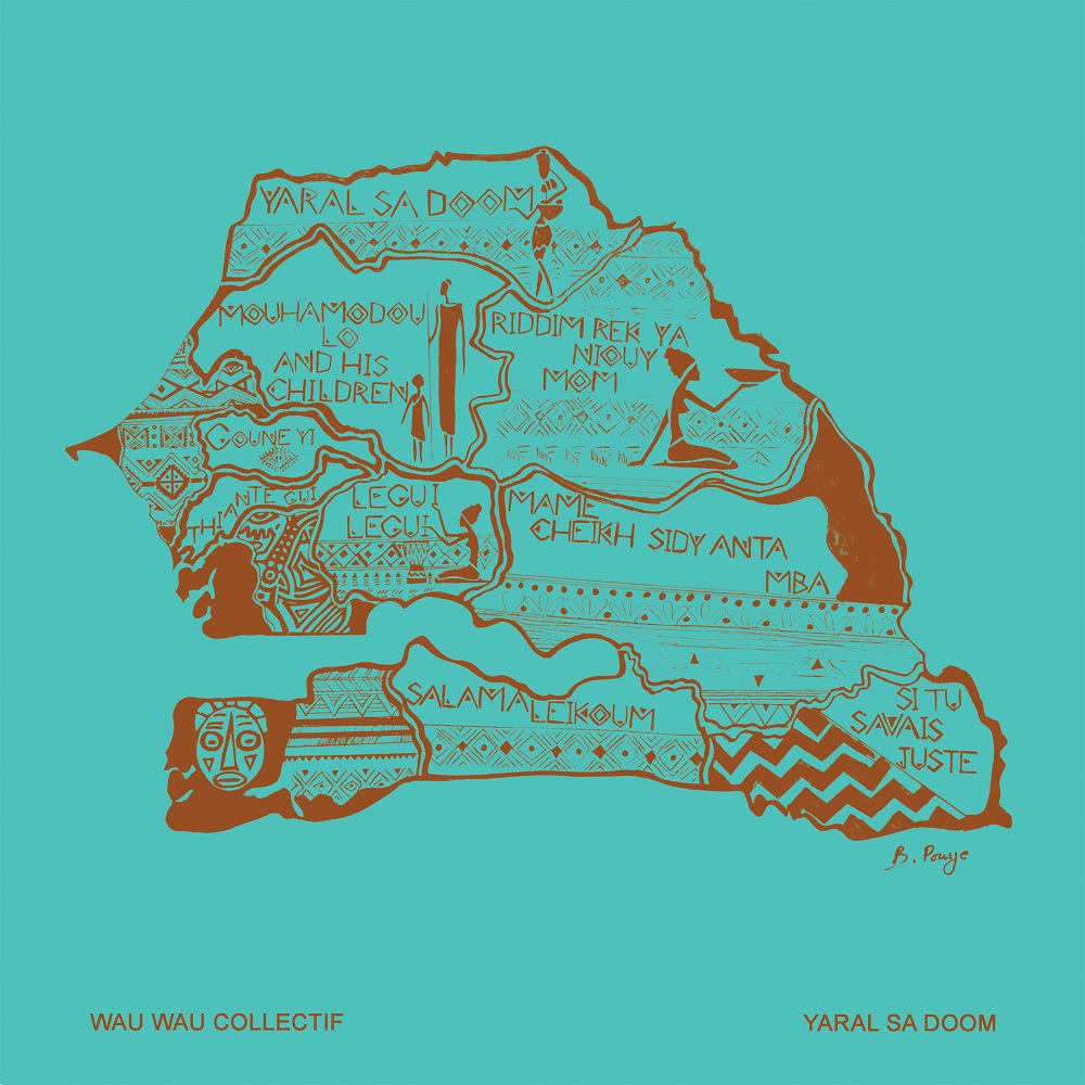 Wau Wau Collectif – Yaral Sa Doom (2021) [FLAC 24bit/44,1kHz]