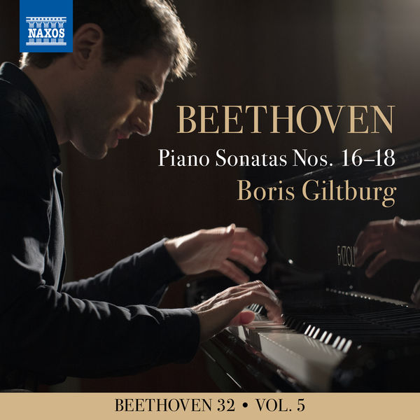 Boris Giltburg – Beethoven 32, Vol. 5: Piano Sonatas Nos. 16-18 (2020) [FLAC 24bit/96kHz]