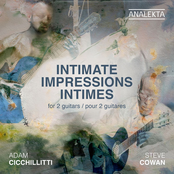 Adam Cicchillitti - Impressions Intimes pour 2 Guitares (2021) [FLAC 24bit/96kHz]