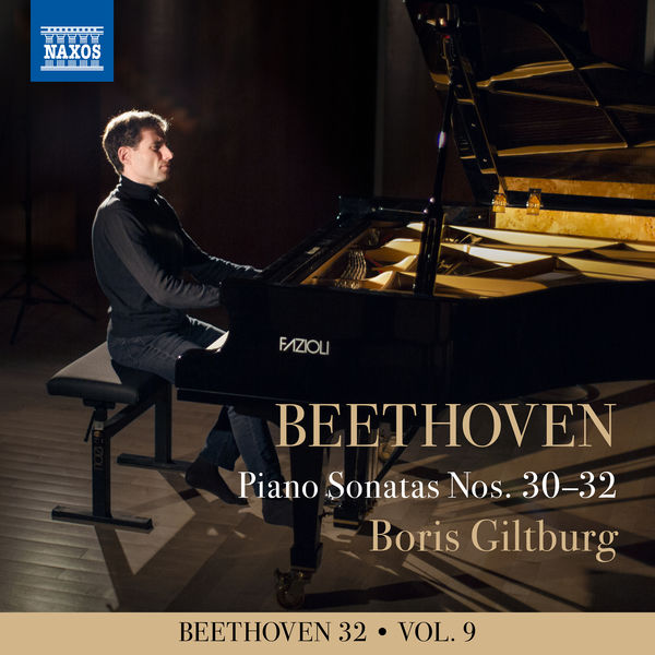 Boris Giltburg – Beethoven 32, Vol. 9: Piano Sonatas Nos. 30-32 (2021) [FLAC 24bit/96kHz]