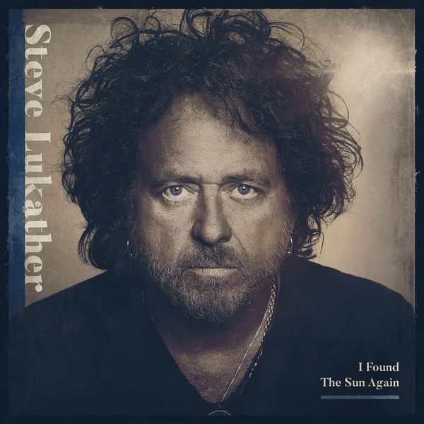 Steve Lukather – I Found The Sun Again (2021) [FLAC 24bit/96kHz]