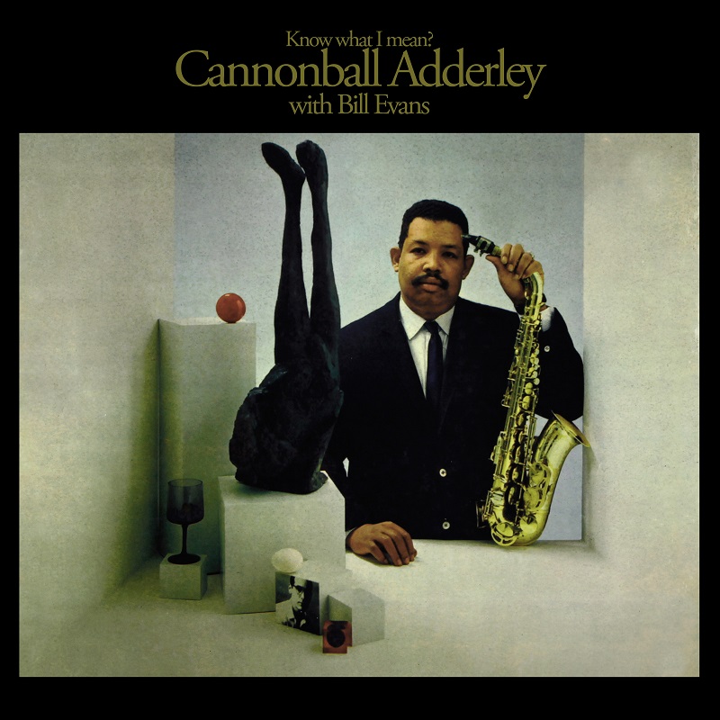 Cannonball Adderley & Bill Evans - Know What I Mean (1962/2021) [FLAC 24bit/96kHz]