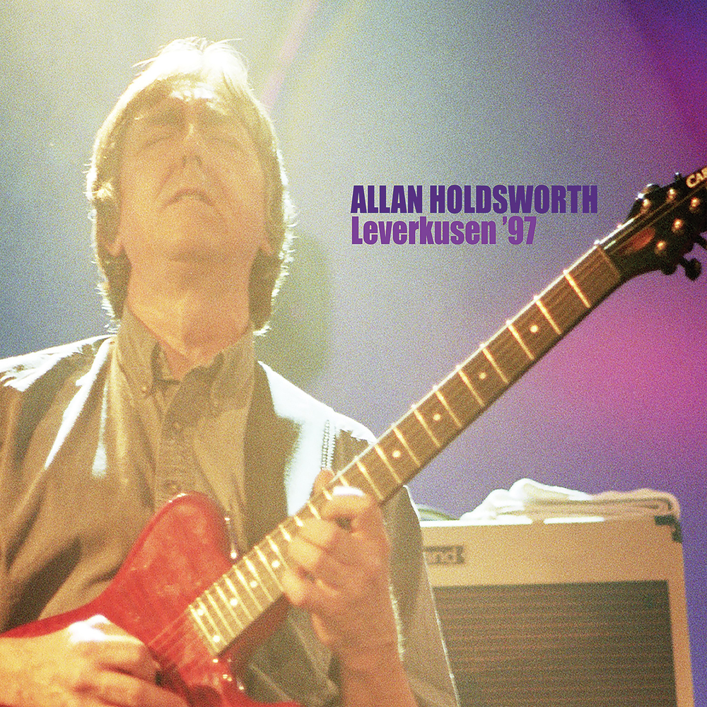 Allan Holdsworth - Leverkusen ’97 (Live) (2021) [FLAC 24bit/48kHz]
