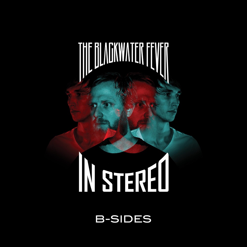 The Blackwater Fever – In Stereo B-Sides (2019) [FLAC 24bit/48kHz]