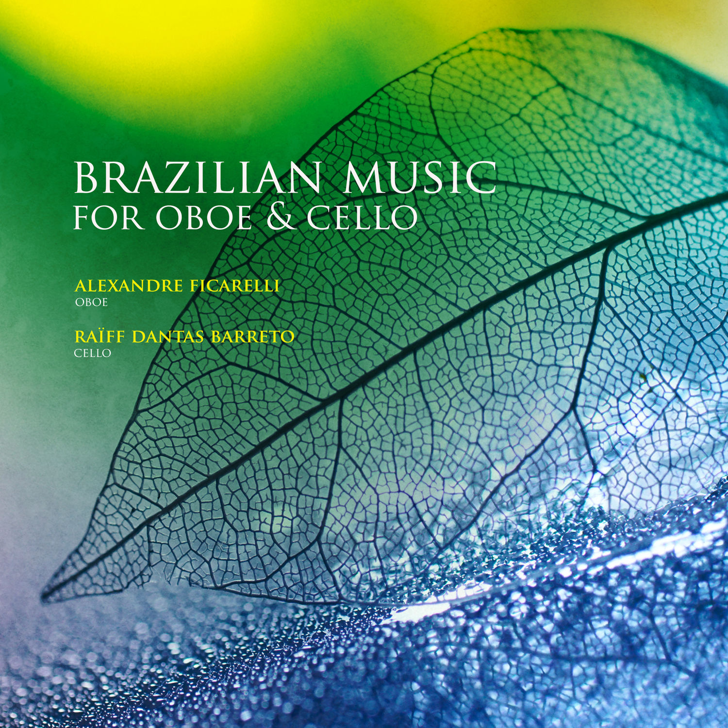 Alexandre Ficarelli - Brazilian Music for Oboe & Cello (2021) [FLAC 24bit/48kHz]
