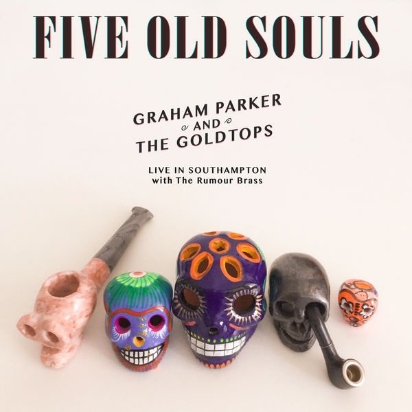 Graham Parker – 5 Old Souls (Live) (2021) [FLAC 24bit/96kHz]