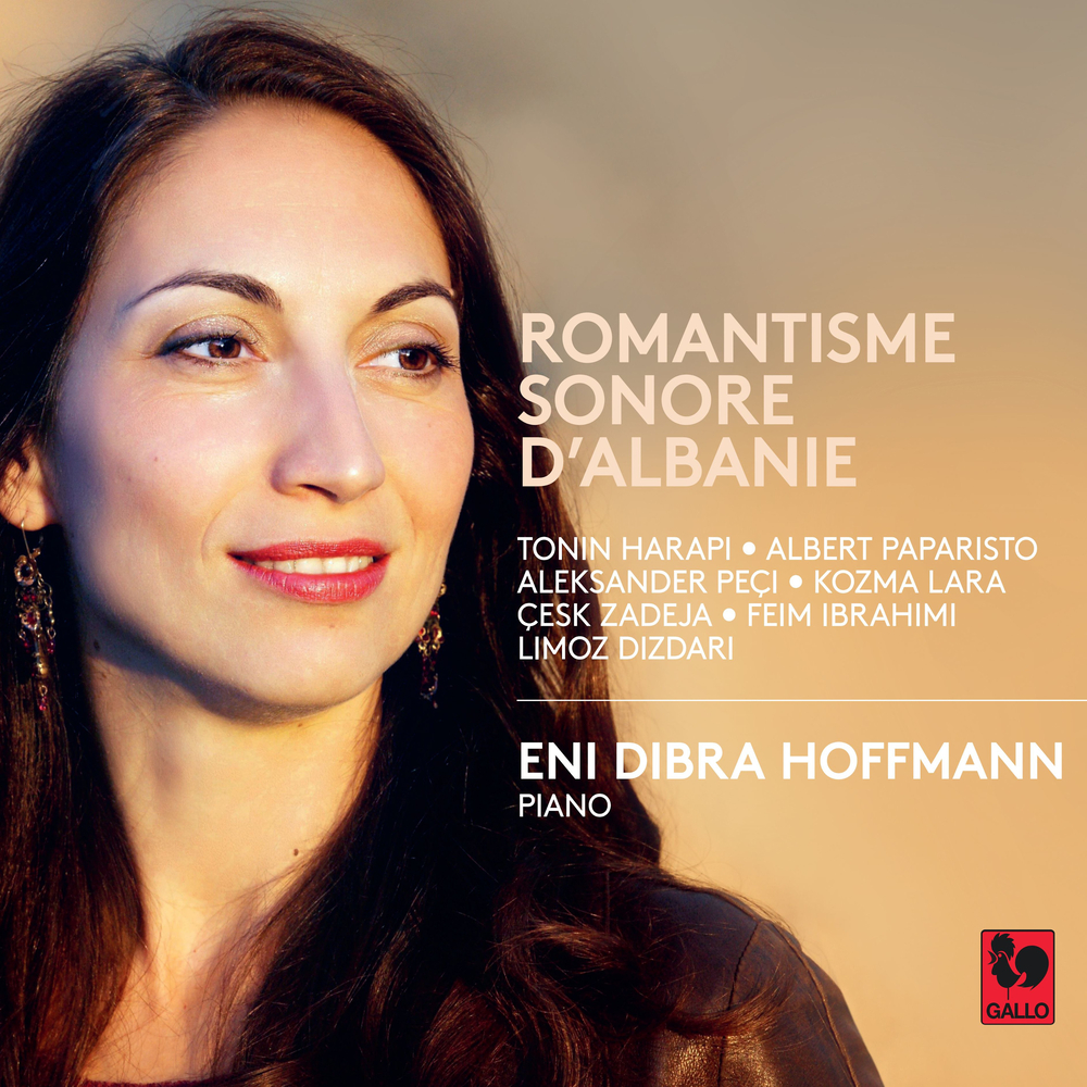 Eni Dibra Hoffmann – Romantisme sonore d’Albanie (2021) [FLAC 24bit/88,2kHz]