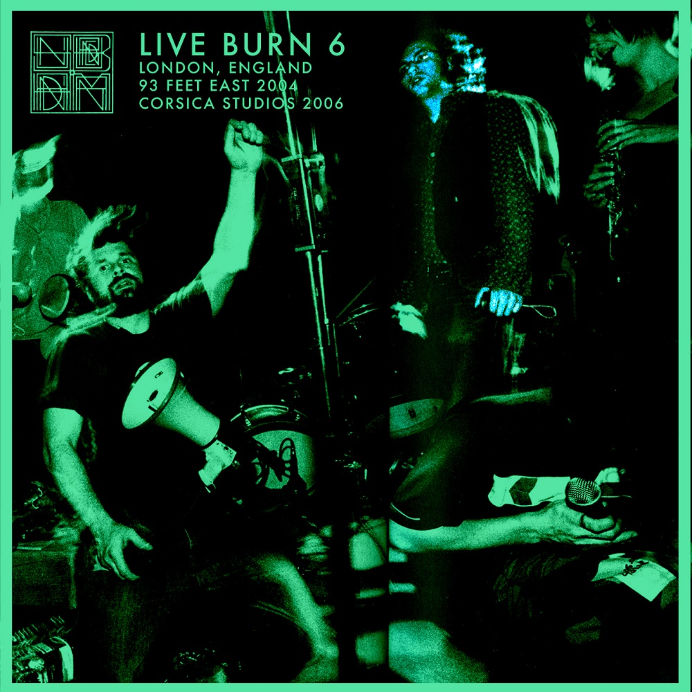 Sunburned Hand of the Man - Live Burn 6: London, England 2004 & 2006 (2021) [FLAC 24bit/44,1kHz]