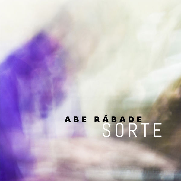 Abe Rabade - Sorte (2021) [FLAC 24bit/96kHz]