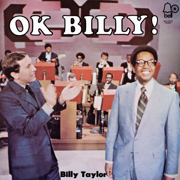 Billy Taylor - OK Billy! (1970/2021) [FLAC 24bit/192kHz]