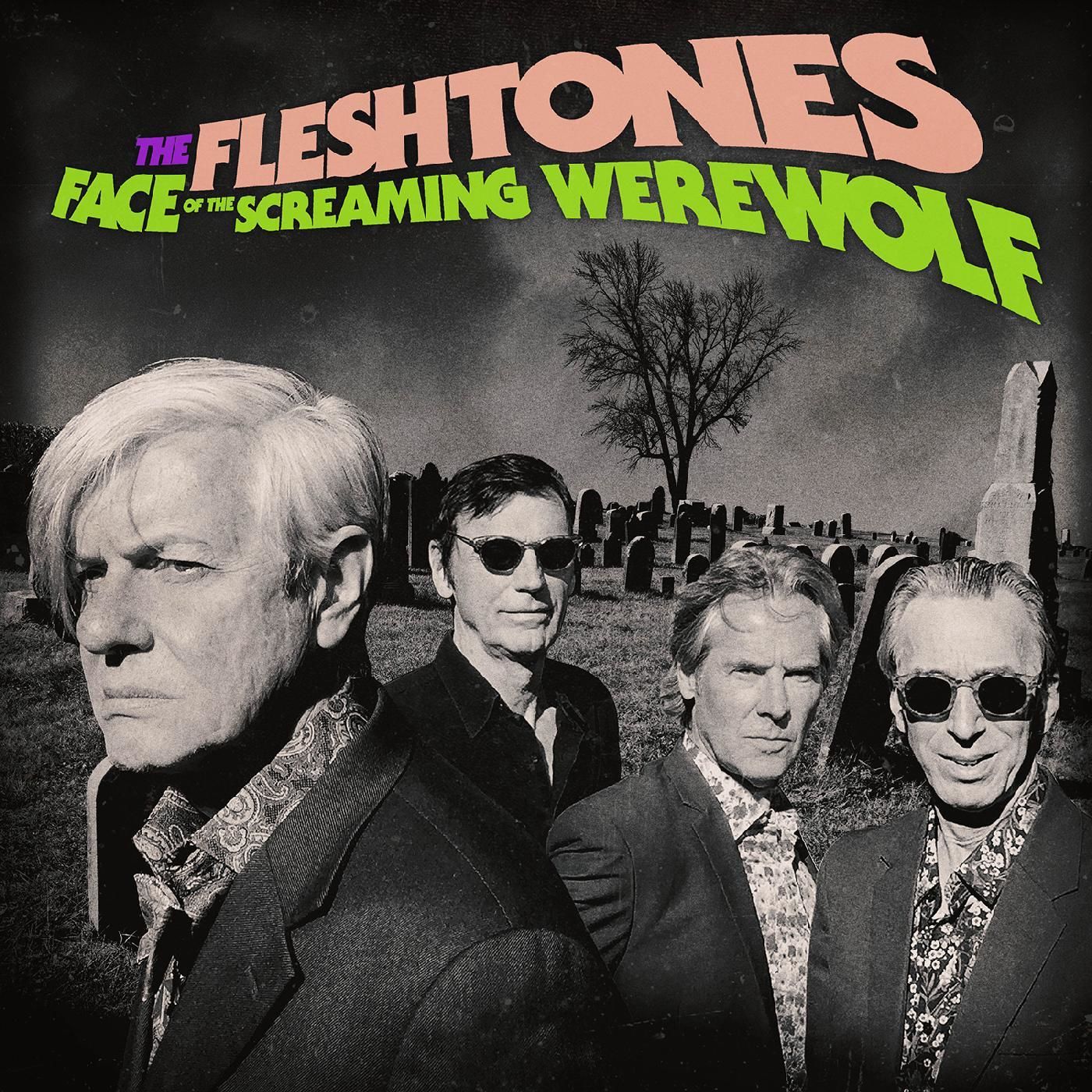 The Fleshtones – Face of the Screaming Werewolf (2021) [FLAC 24bit/44,1kHz]