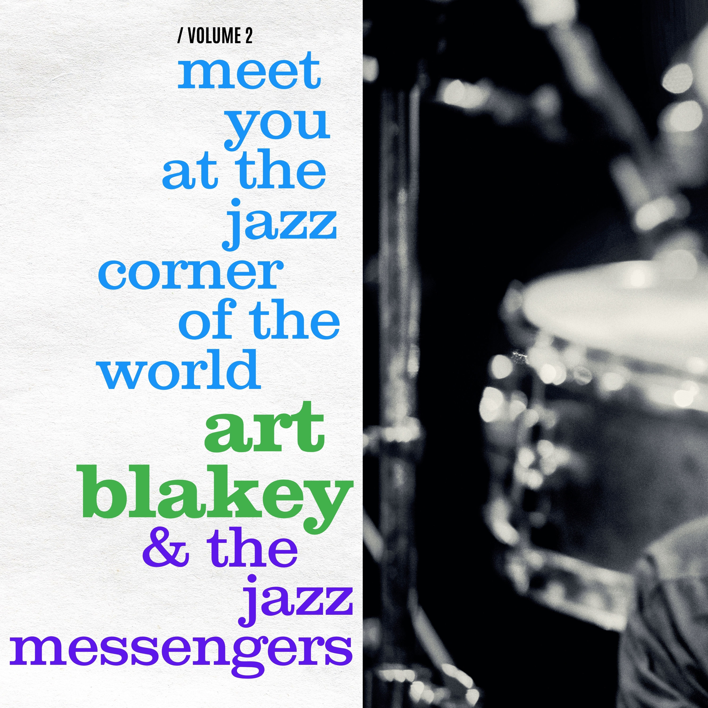 Art Blakey - Meet You at the Jazz Corner of the World (1960/2021) [FLAC 24bit/48kHz]