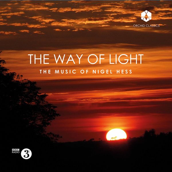 The BBC Concert Orchestra - The Way of Light (2021) [FLAC 24bit/48kHz]
