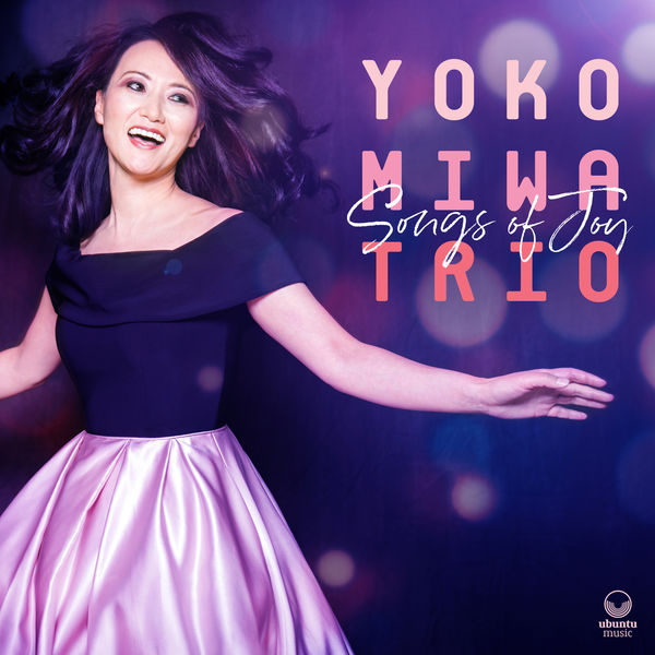 Yoko Miwa Trio – Songs of Joy (2021) [FLAC 24bit/44,1kHz]